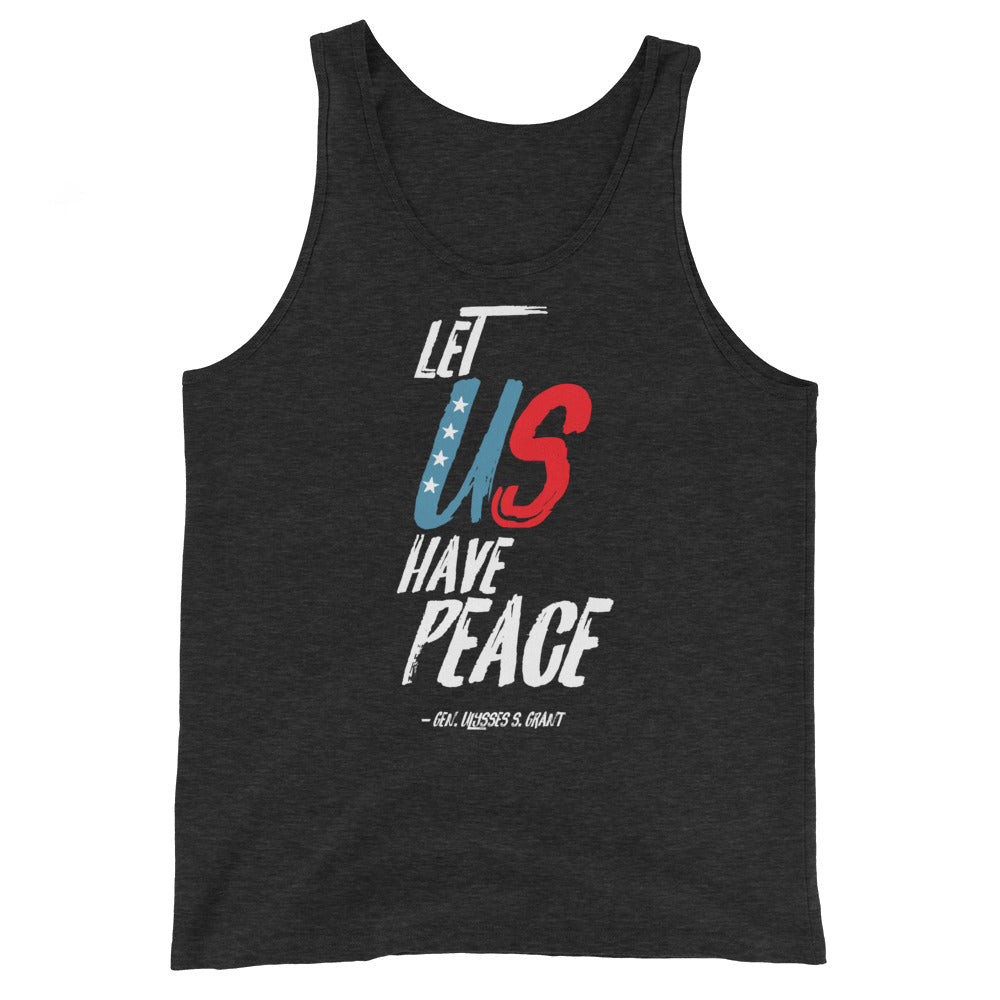 Let Us Have Peace Tank Top