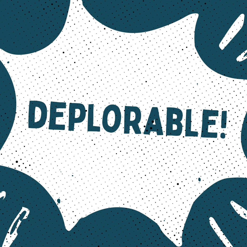 18"x24" Deplorable Poster
