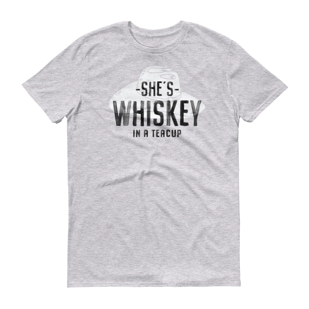 Whiskey In A Teacup Short-Sleeve T-Shirt