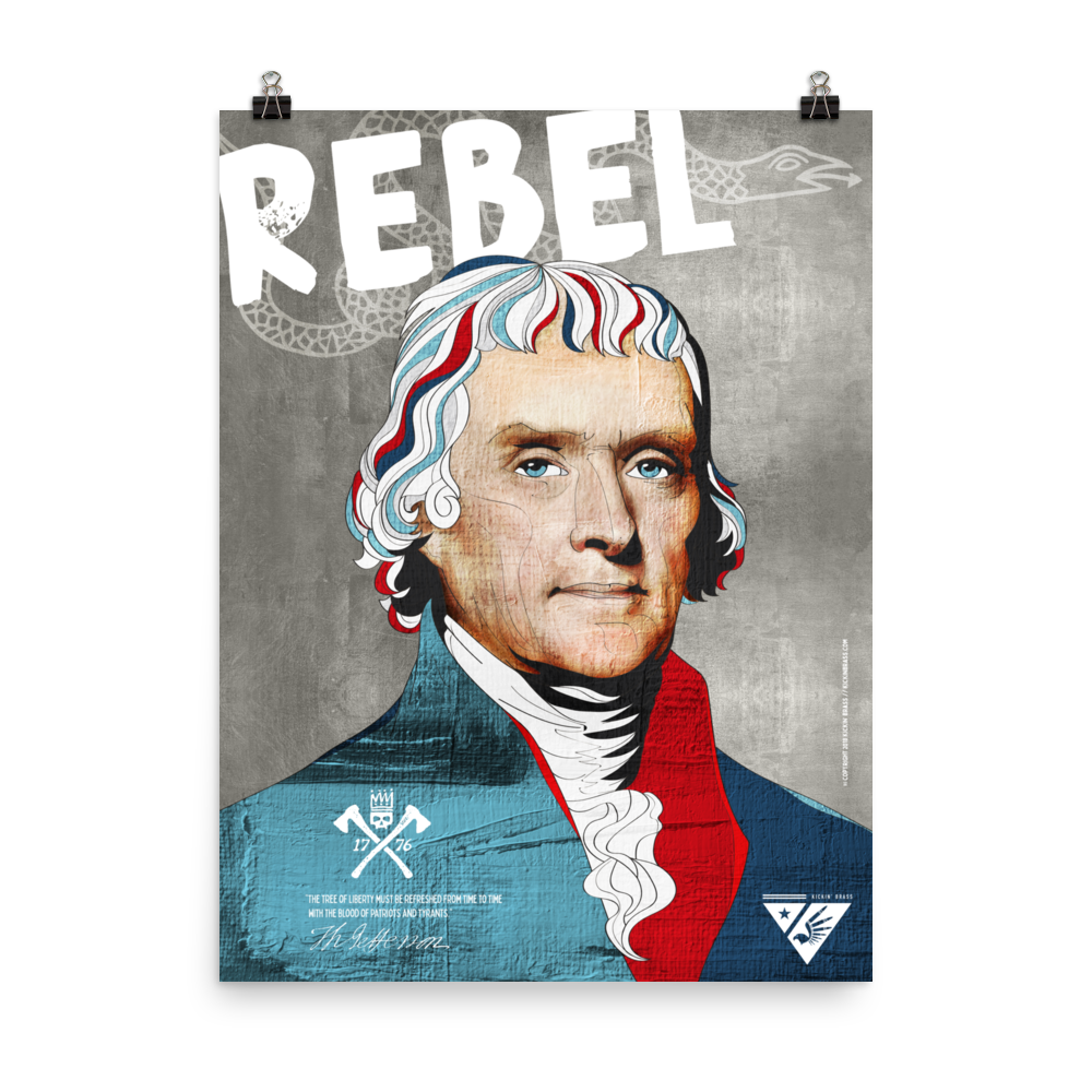 18 X24 Thomas Jefferson Poster Kickin Brass