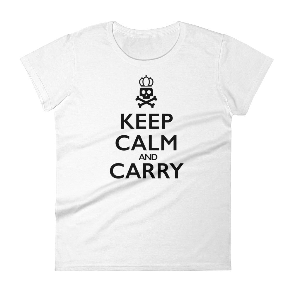 Keep Calm and Carry Women's Short Sleeve T-Shirt