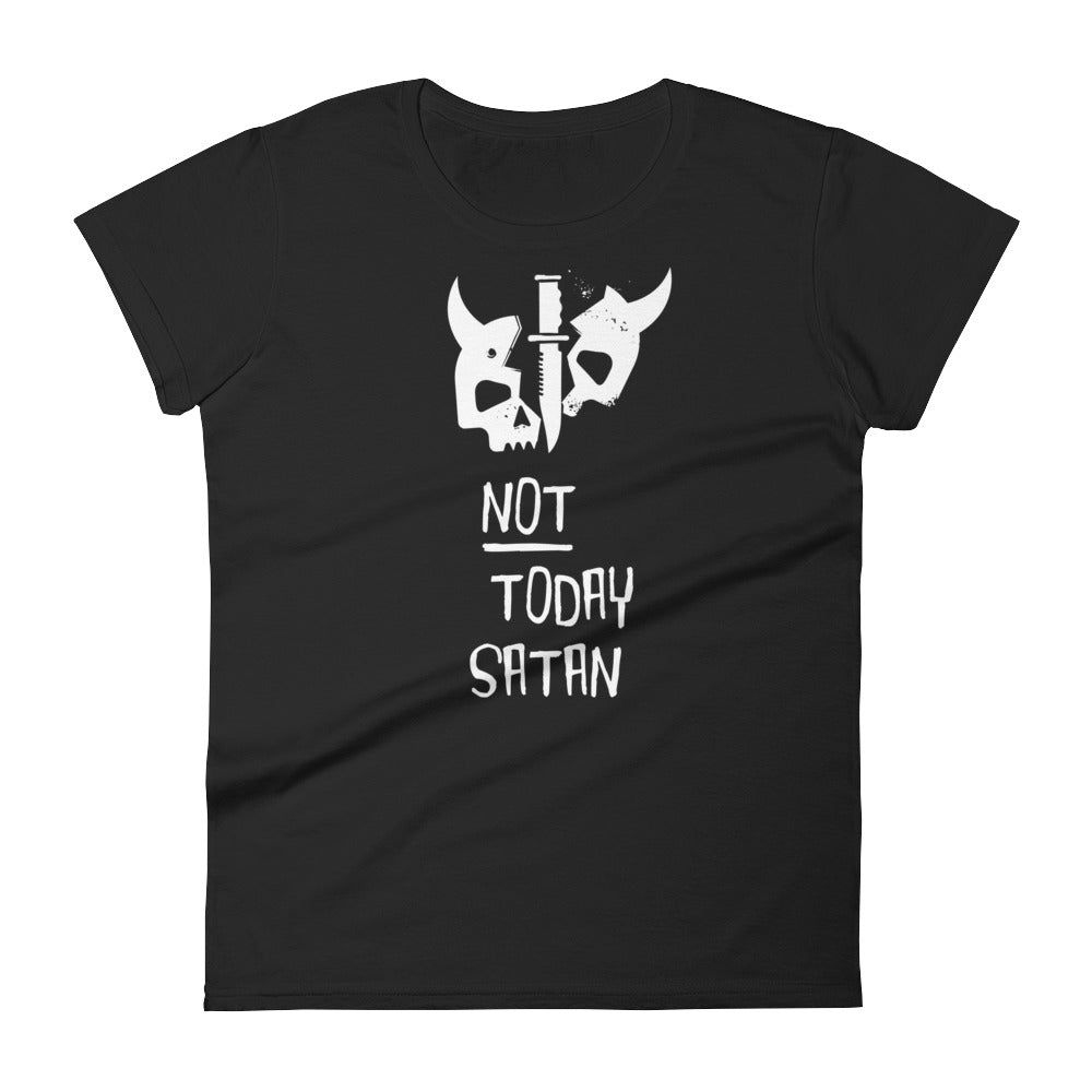 Not Today Satan Women's Short Sleeve T-Shirt