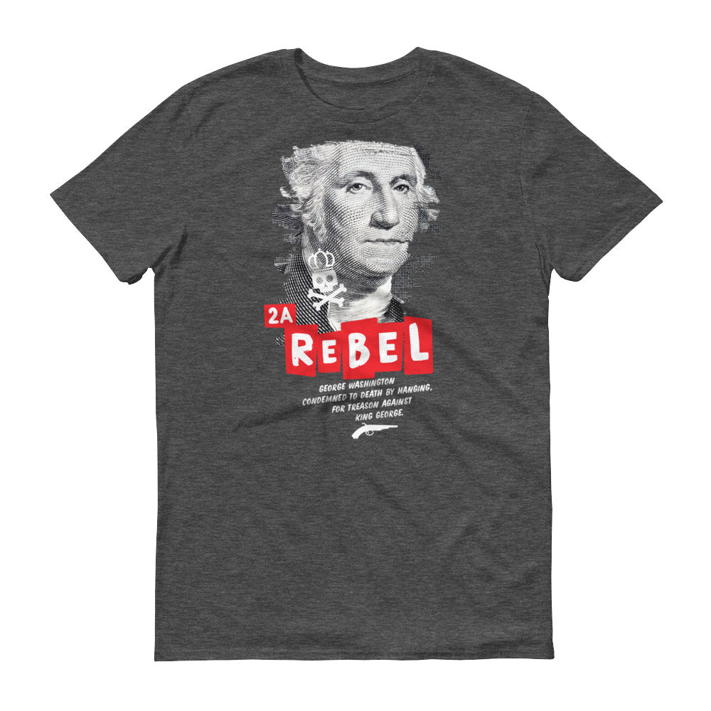George Washington 2A Rebel Short-Sleeve T-Shirt